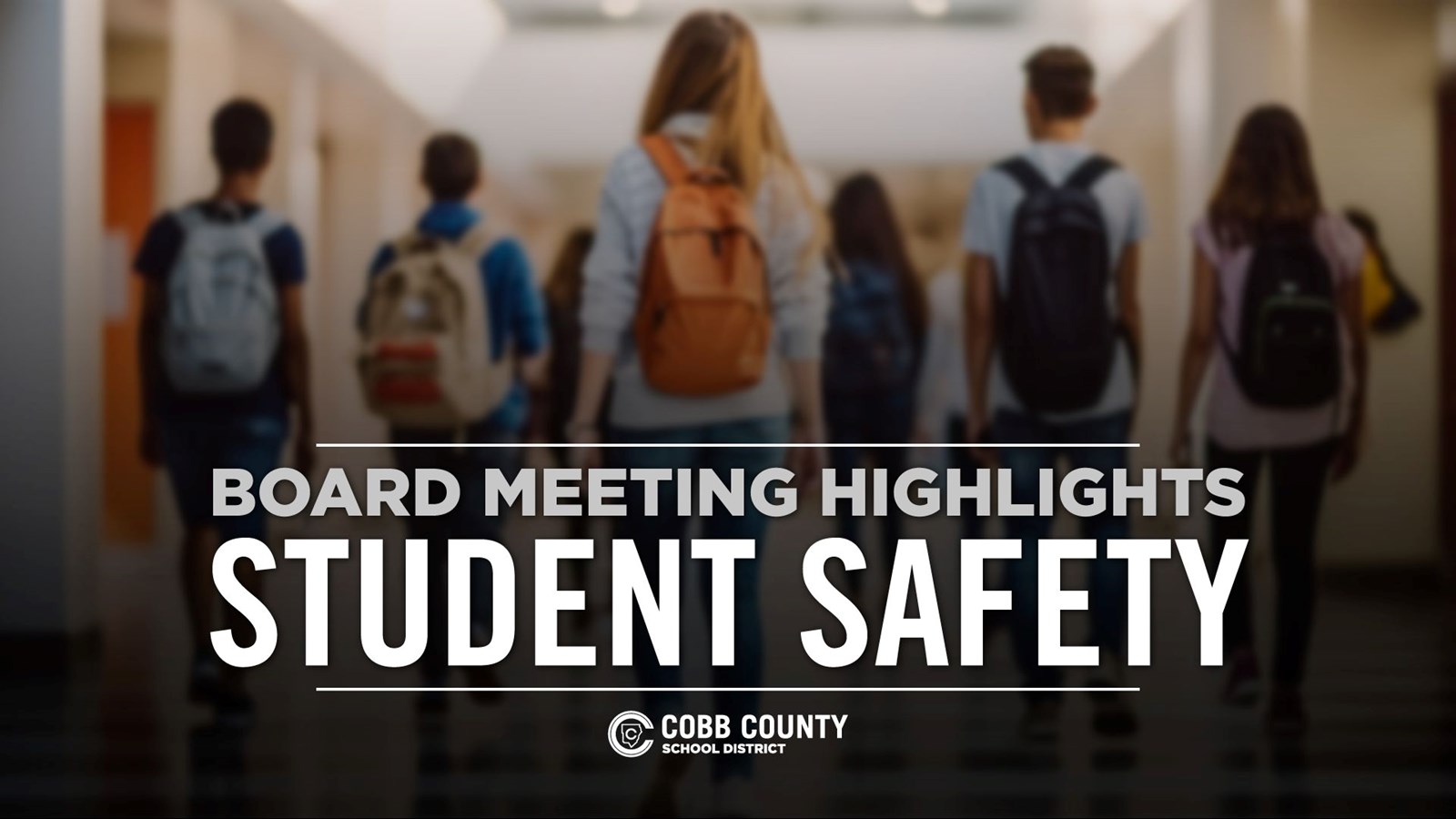 Board Meeting Highlights Student Safety