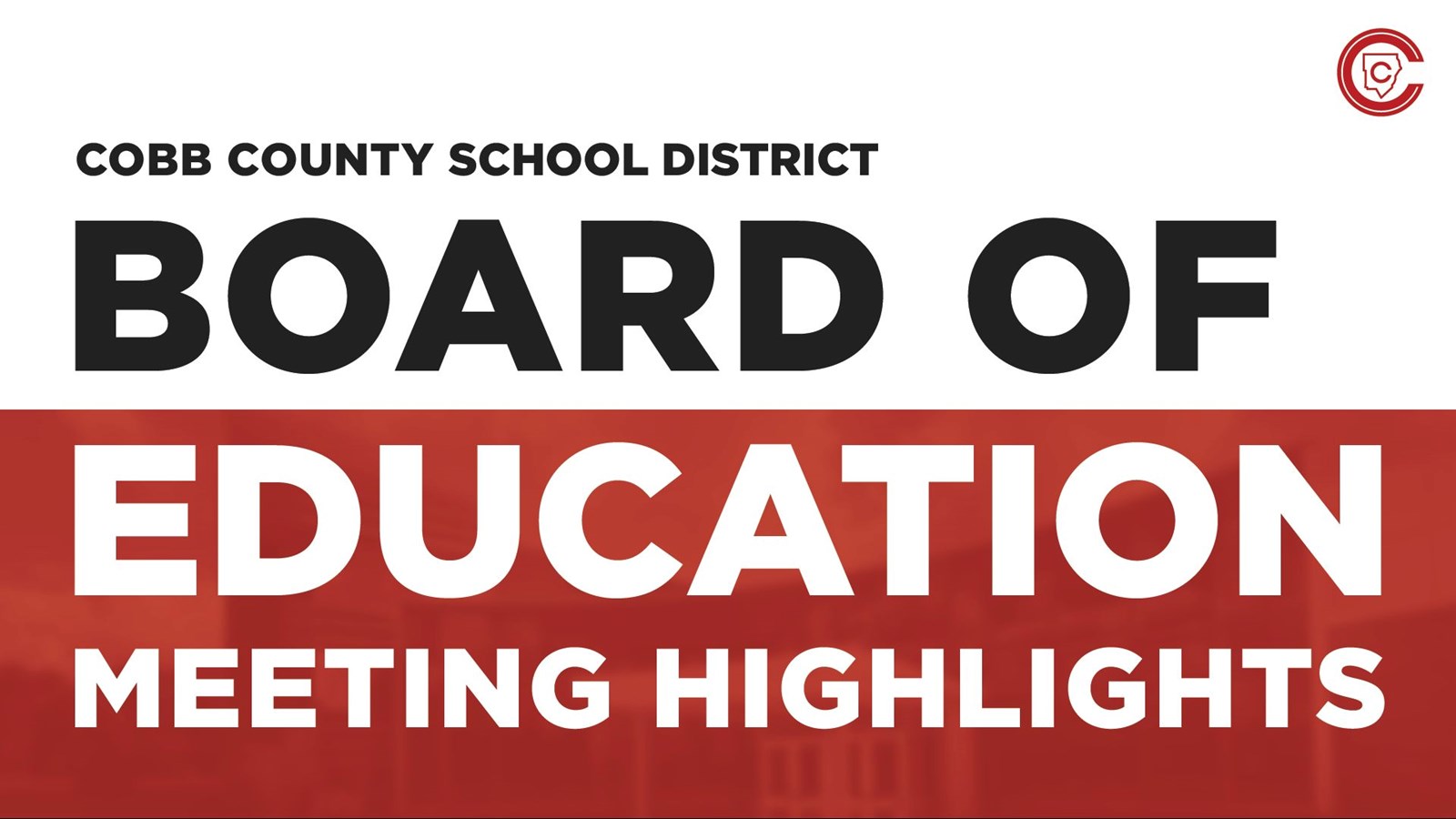 Board of Education Meeting Highlights