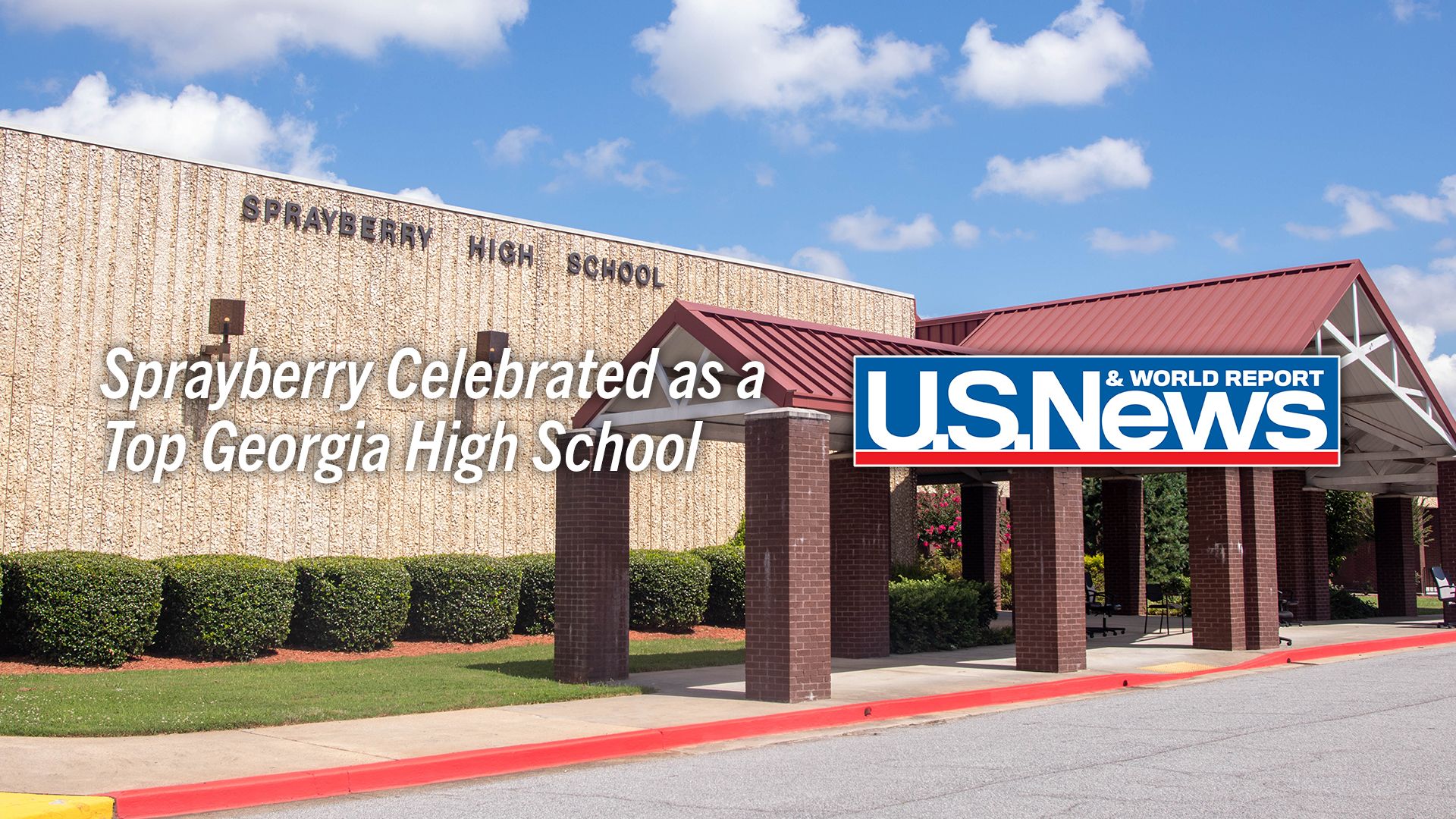 Sprayberry Ranks Among Best High Schools in Georgia and the Nation