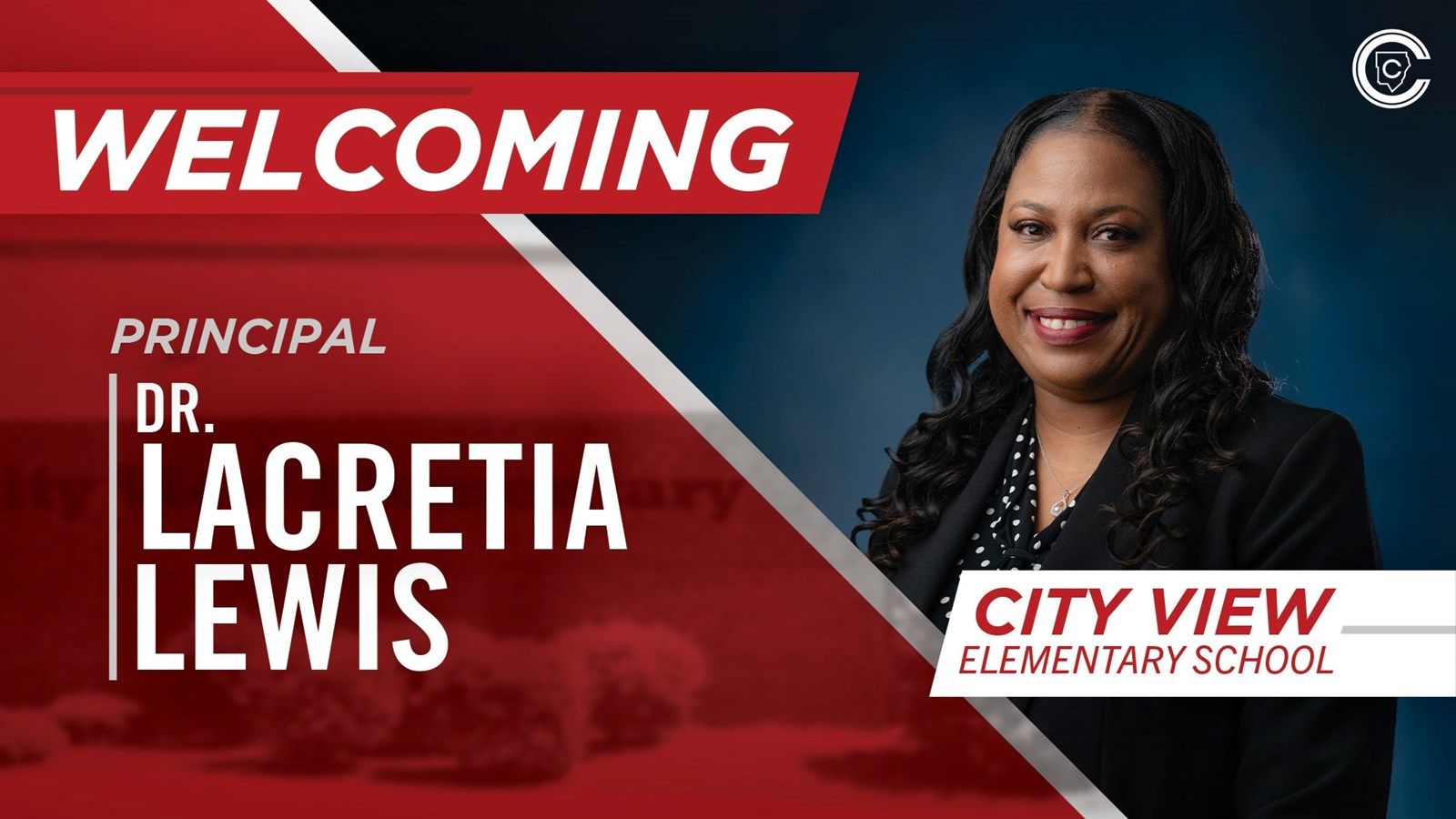 Dr. LaCretia Lewis, City View Elementary 