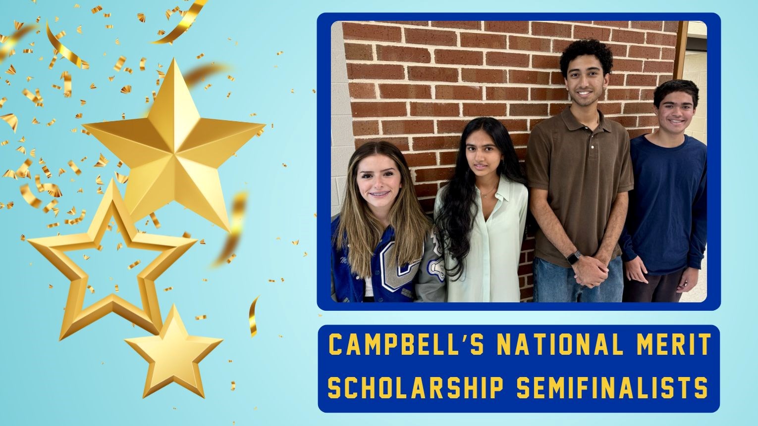 Campbell's National Merit Scholarship Semifinalists