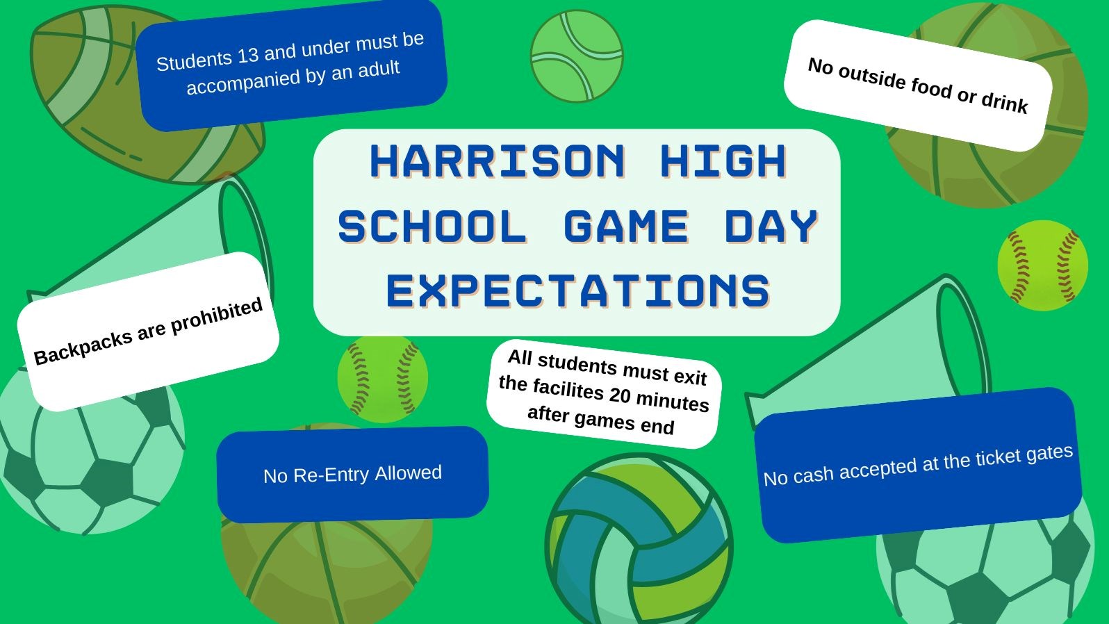 Harrison High School Game Day Expectations