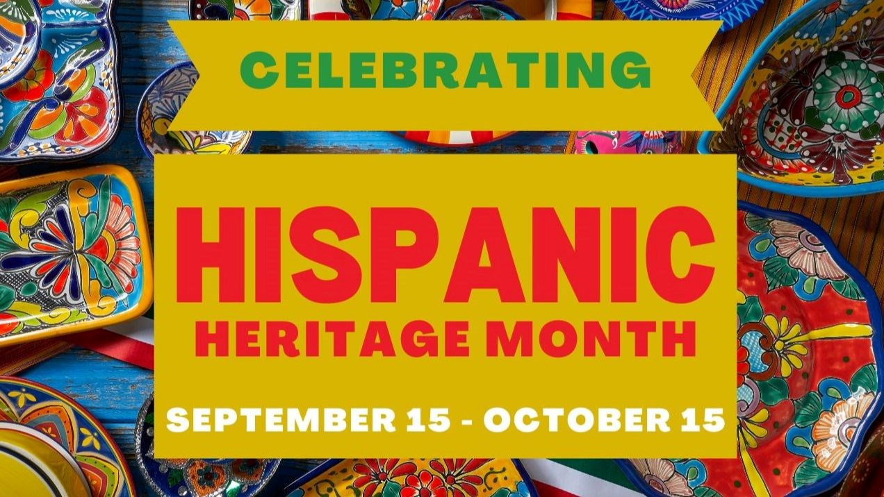 Hispanic Heritage Month